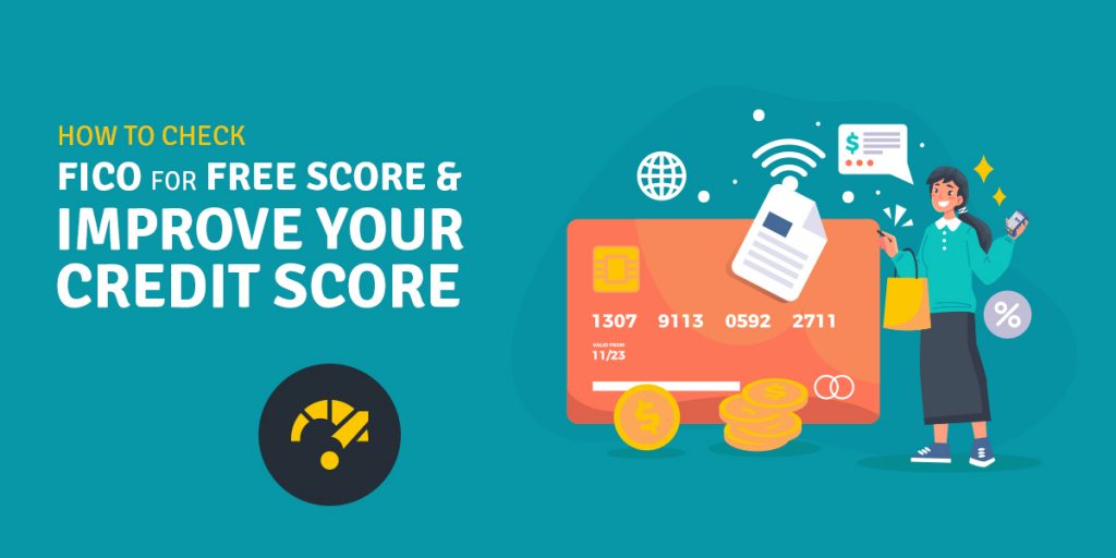 check-fico-for-free-score-and-improve-your-credit-score