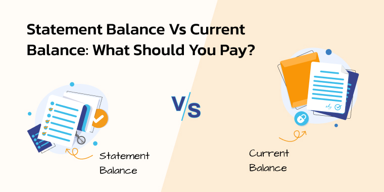 Statement Balance Vs Current Balance