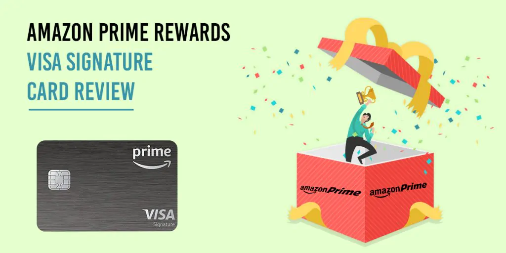 Amazon Prime Rewards Visa Signature Card Review