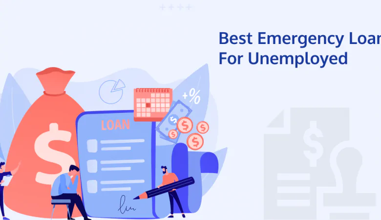 Best Emergency Loans For Unemployed